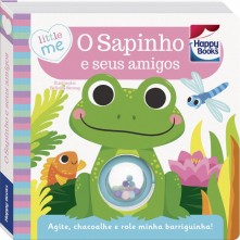 Livro O Sapinho e Seus Amigos C/ Chacoalho Happy Books