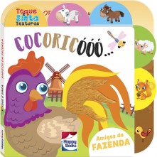 Livro Infantil Amigos da Fazenda Cocoricóóó Happy Books
